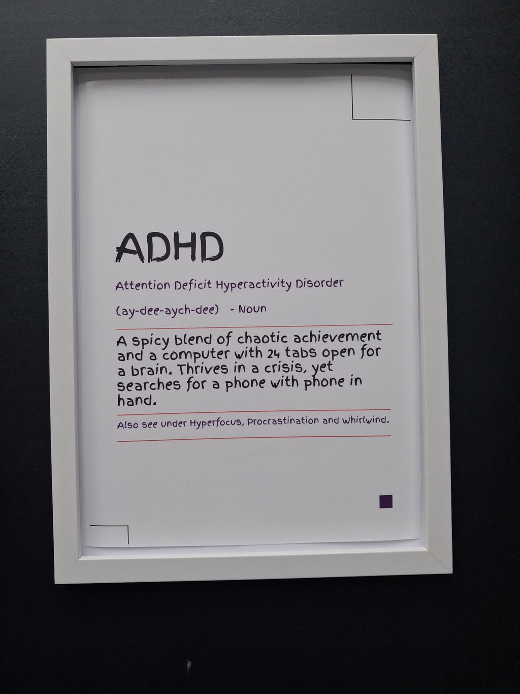 ADHD "24 Tabs Open & Spicy Blend of Chaotic Achievement" Funny Definition Wall Art Print – Neurodivergent Gift