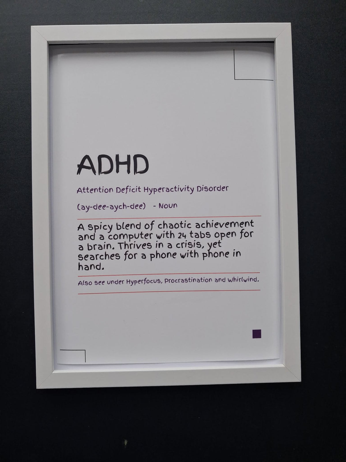 ADHD "24 Tabs Open & Spicy Blend of Chaotic Achievement" Funny Definition Wall Art Print – Neurodivergent Gift