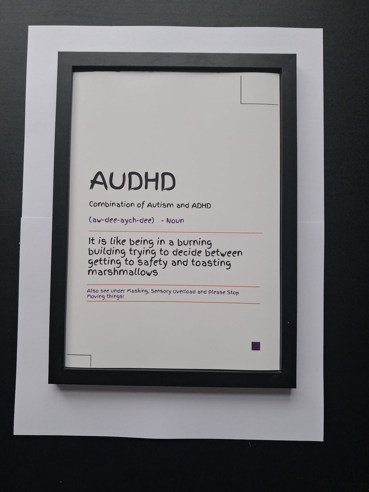 AUDHD "Burning Building & Toasting Marshmallows" Funny Definition Wall Art Print – Neurodivergent Gift