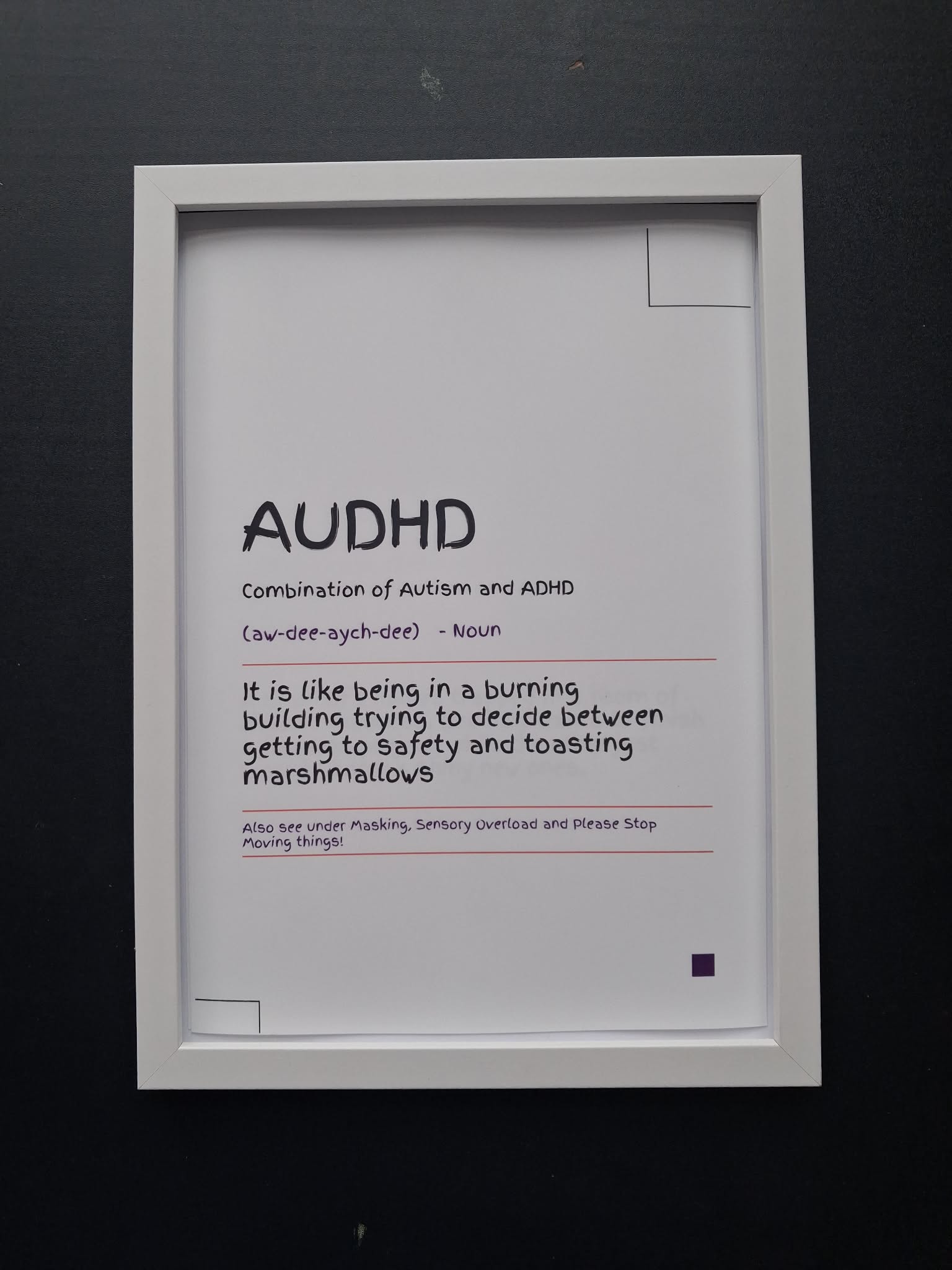 AUDHD "Burning Building & Toasting Marshmallows" Funny Definition Wall Art Print – Neurodivergent Gift