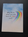 "Why Fit In, When You Are Born To Stand Out?" Neurodivergent Inspirational Wall Art Print