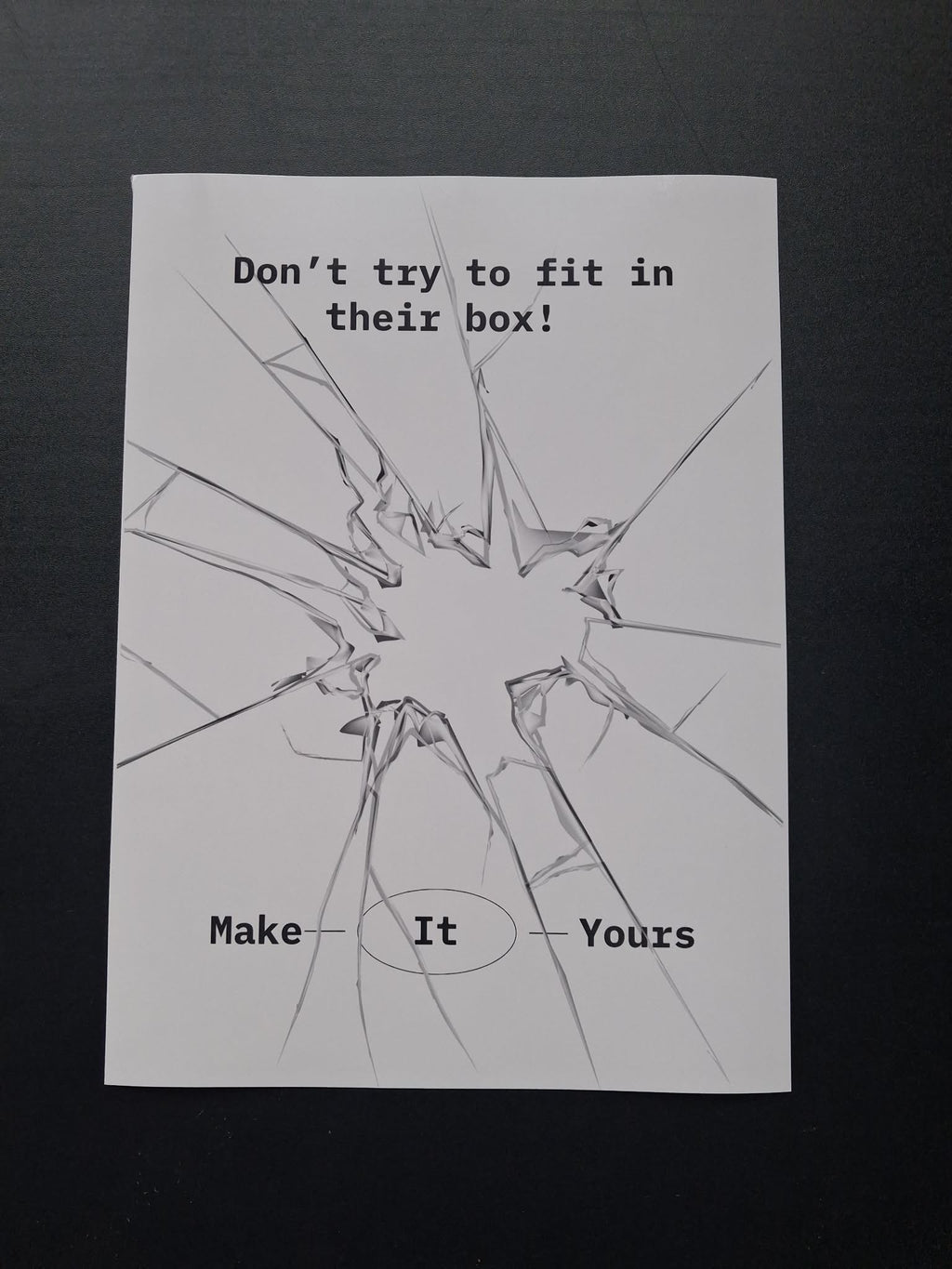 "Don't Try To Fit In Their Box!" Neurodivergent Inspirational Wall Art Print – Make It Yours