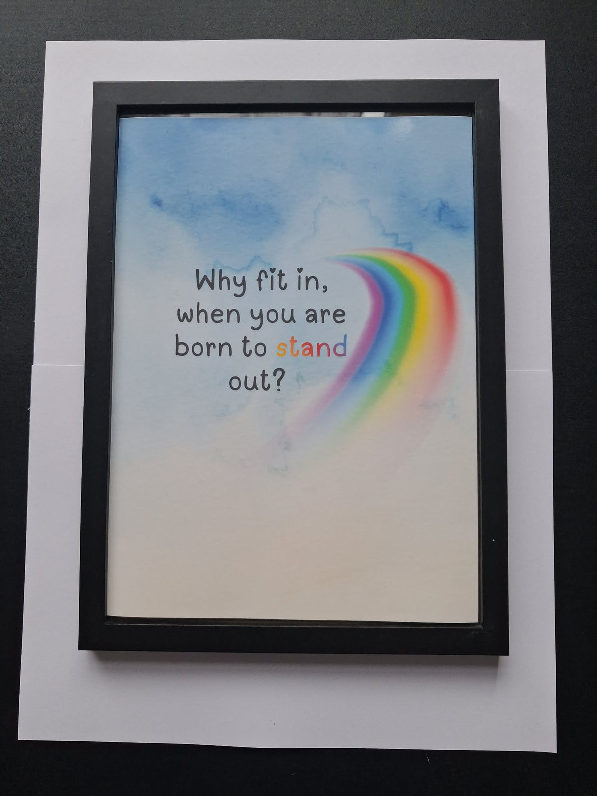 "Why Fit In, When You Are Born To Stand Out?" Neurodivergent Inspirational Wall Art Print